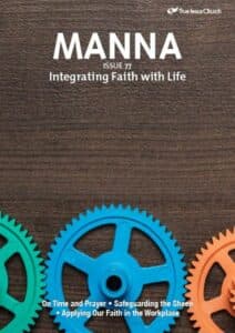 MANNA 77: INTEGRATING FAITH WITH LIFE